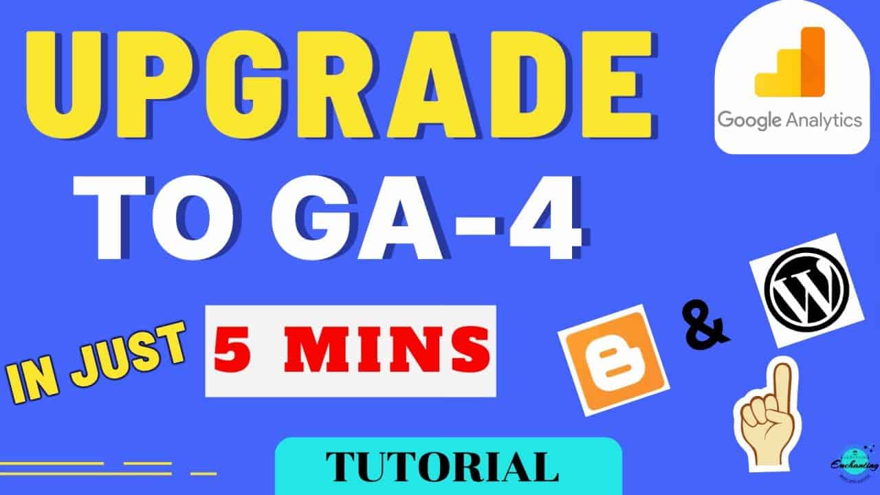 Upgrade to GA4 tutorial| Blogger & WordPress via Setup Assistant|Associate Search Console With GA4