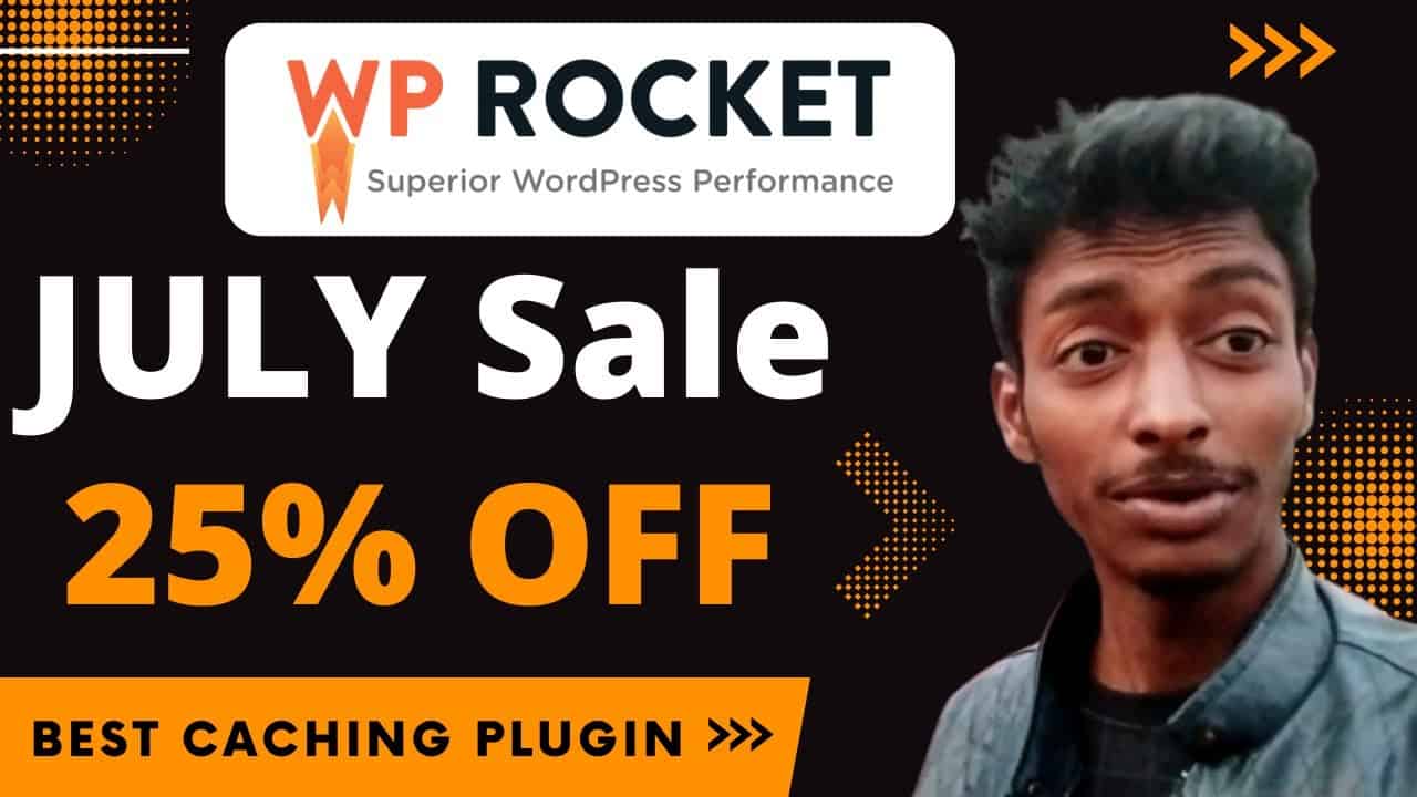 WP Rocket JULY Sale Flat 25% Discount on Best Caching Plugin for WordPress