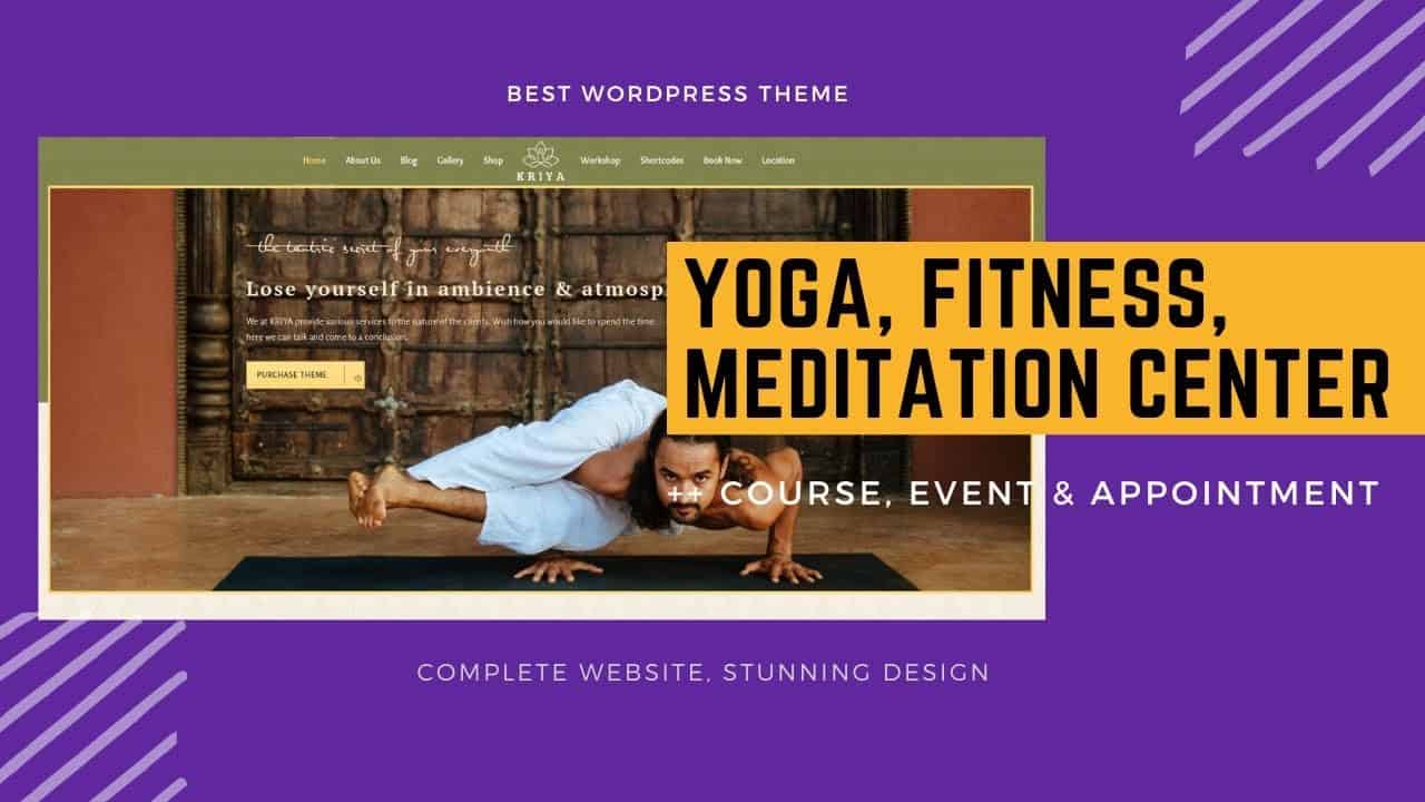 Yoga Trainer & Meditation Center Website | Yoga Courses, Yoga Classes Theme | Kriya WordPress Theme