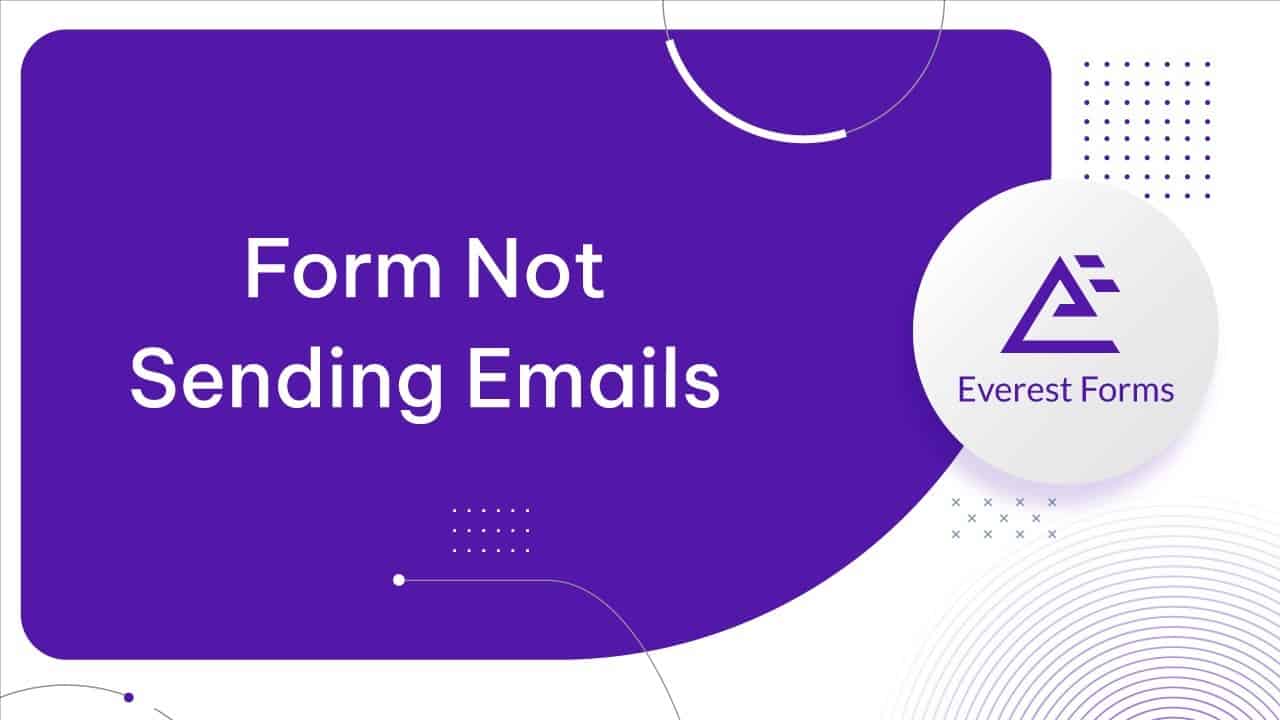 4 Reasons Why Your Contact Form is Not Sending Emails