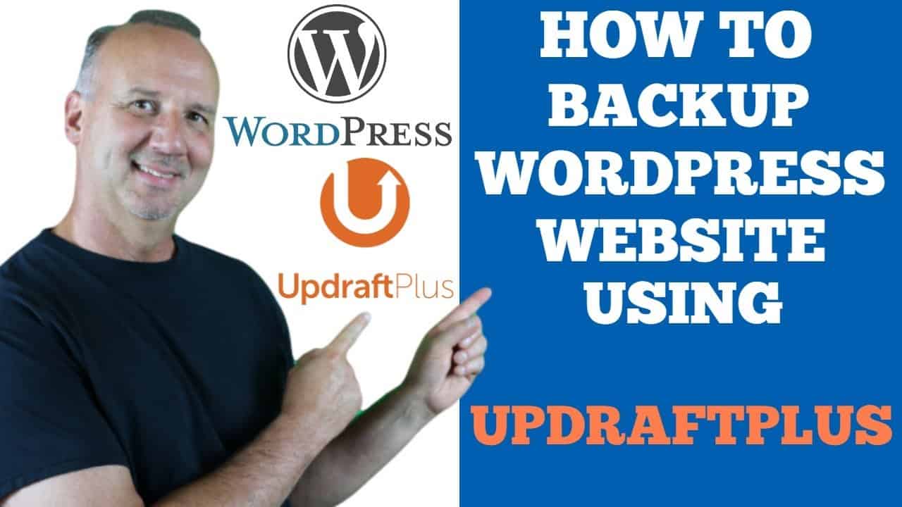 Backup WordPress Website Using UpDraftPlus Free Plugin 2022