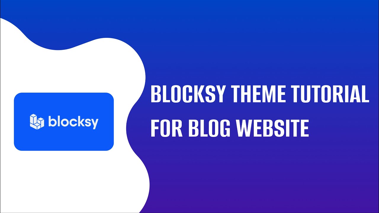 Blocksy Theme Tutorial - Basics and Blog Functionalities | EducateWP 2022