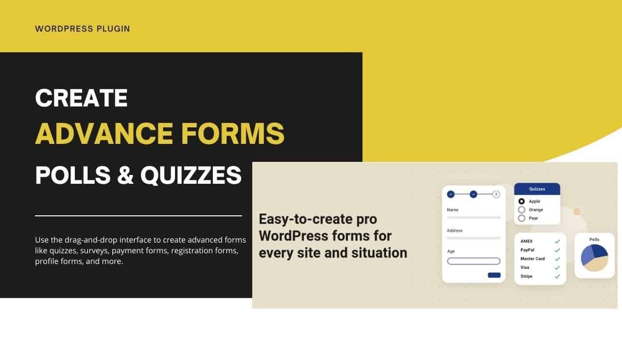 Create Advanced Forms | Multi-Step Forms, Pols & Quizzes | Flexible Form Builder WordPress Plugin