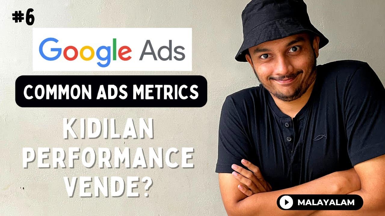 Common Google Ads Metrics | Malayalam | Free Google Ads Course Playlist