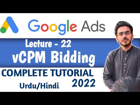 Google Ads Course | vCPM Bidding in Display Ads | Part-22 | Google Ads Tutorial 2022