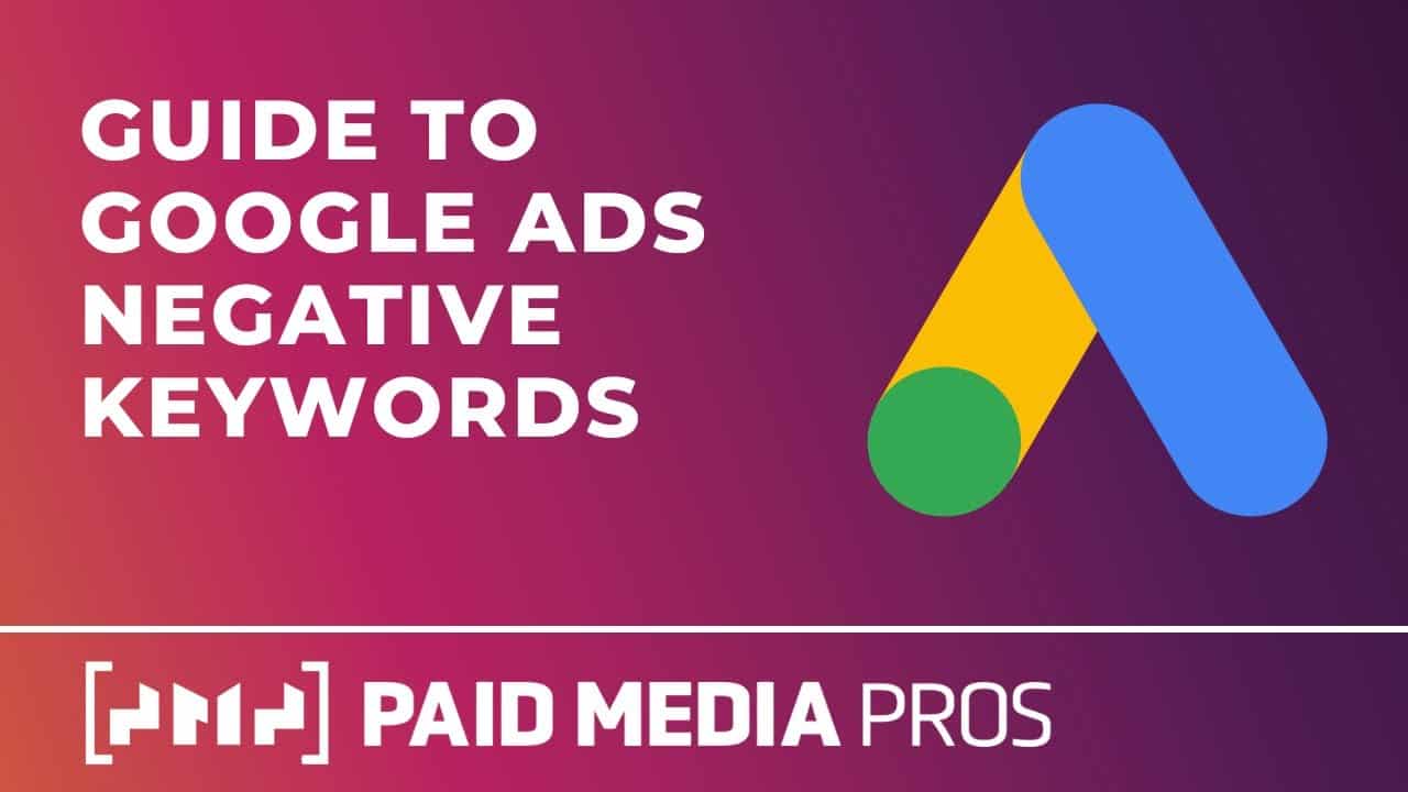 Google Ads Negative Keywords