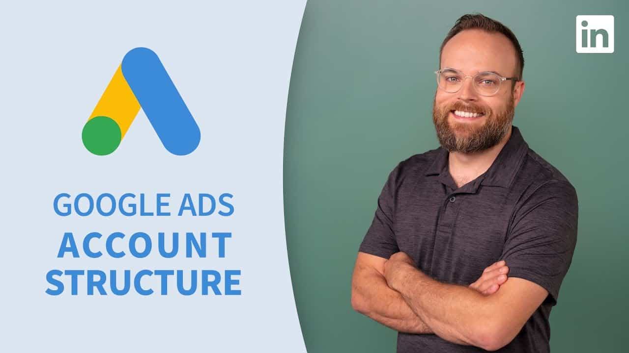 Google Ads Tutorial - Account structure