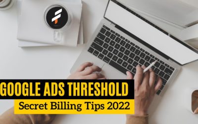 Digital Advertising Tutorials – Google ads threshold 2022 :  Secret Billing Tips |