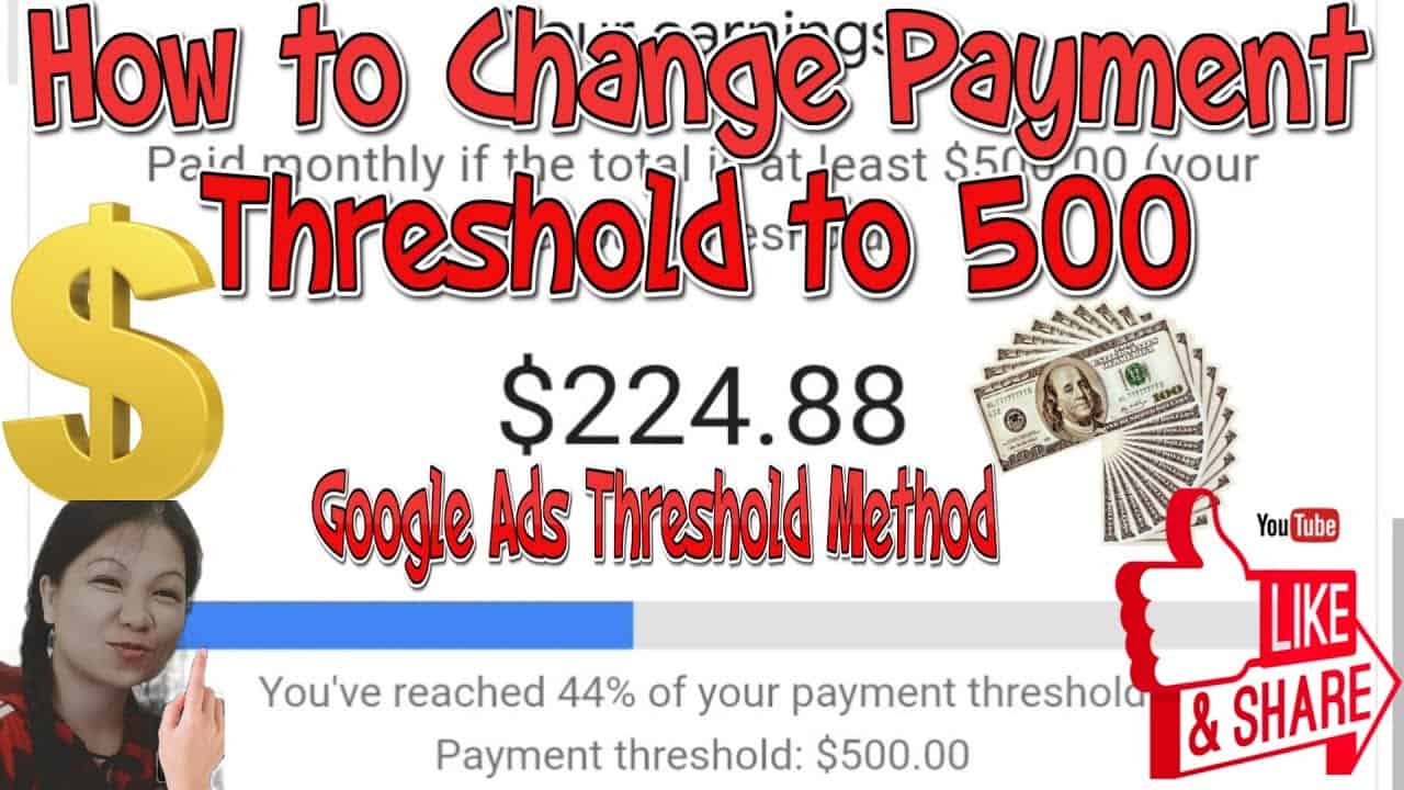 HOW TO CHANGE GOOGLE ADSENSE PAYMENT THRESHOLD|TAGALOG