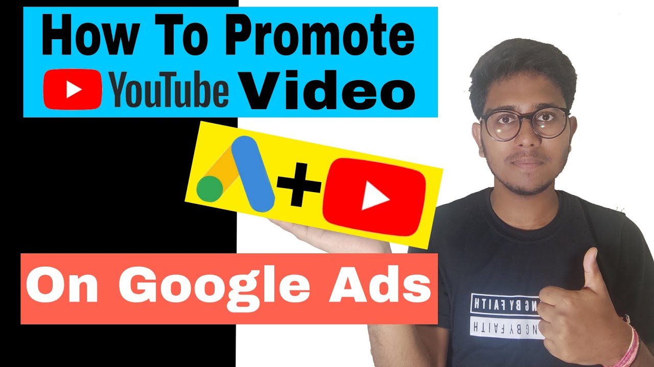How To Promote Youtube Video On Google Ads 2022 | Promote Youtube Video With Google Ads