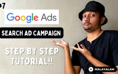 Digital Advertising Tutorials – How to Create Successful Search Campaigns | Malayalam | FREE Google Ads Course 2022