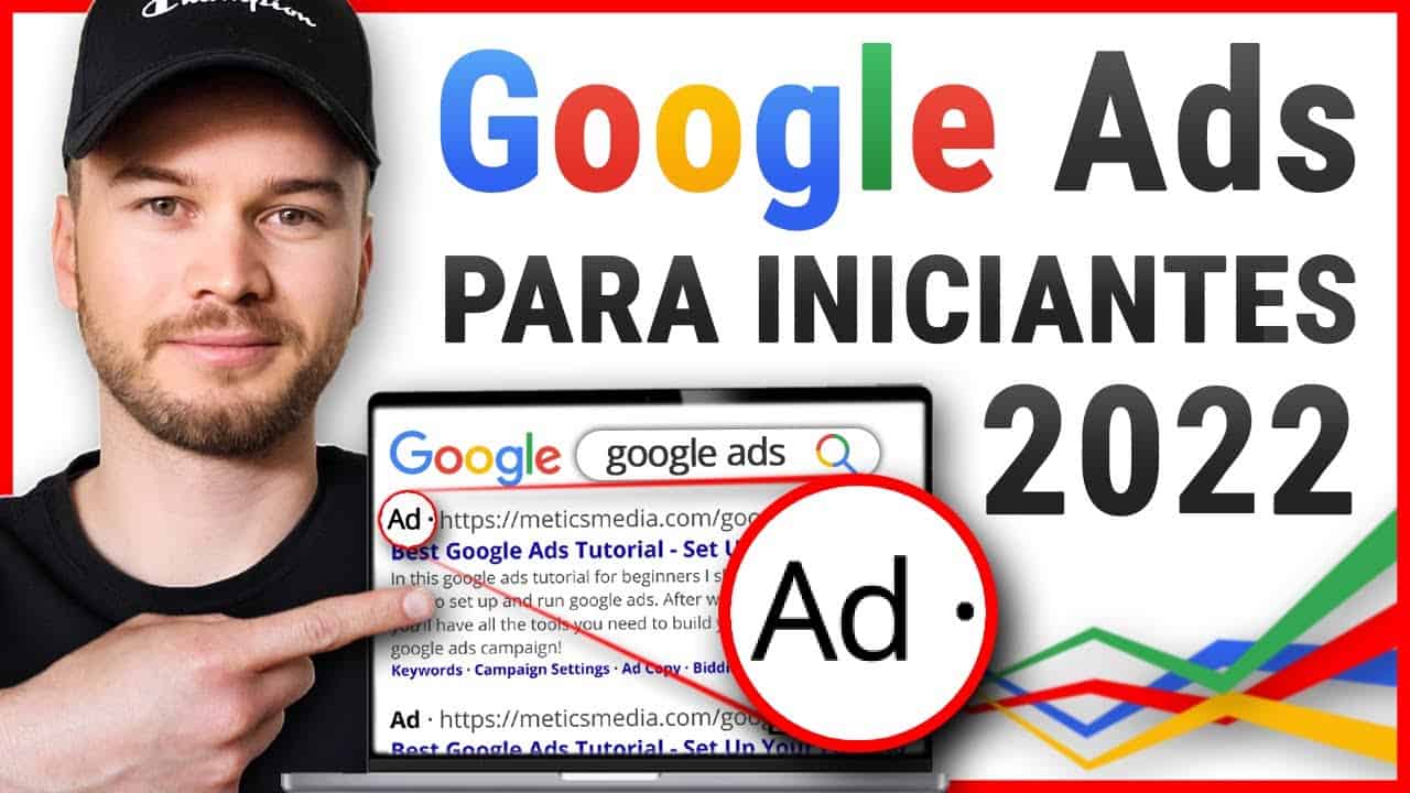 Tutorial do Google Ads 2022 (Guia Completo para Iniciantes) | Passo A Passo