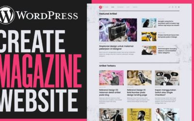 How To Make A News Magazine Website In WordPress (2022)