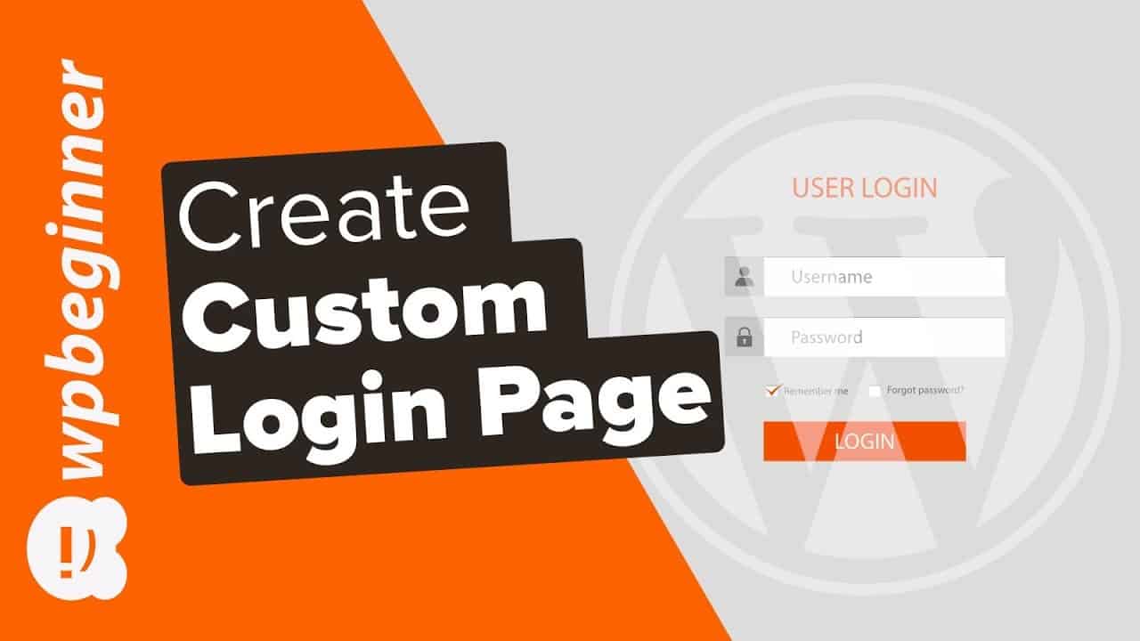 How to Create a Custom Login Page for WordPress