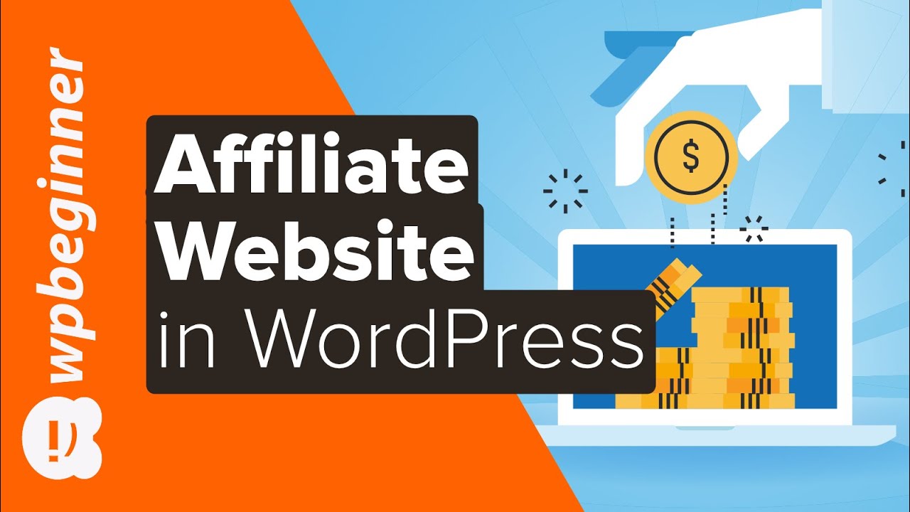 How to Create an Affiliate Marketing Website in WordPress