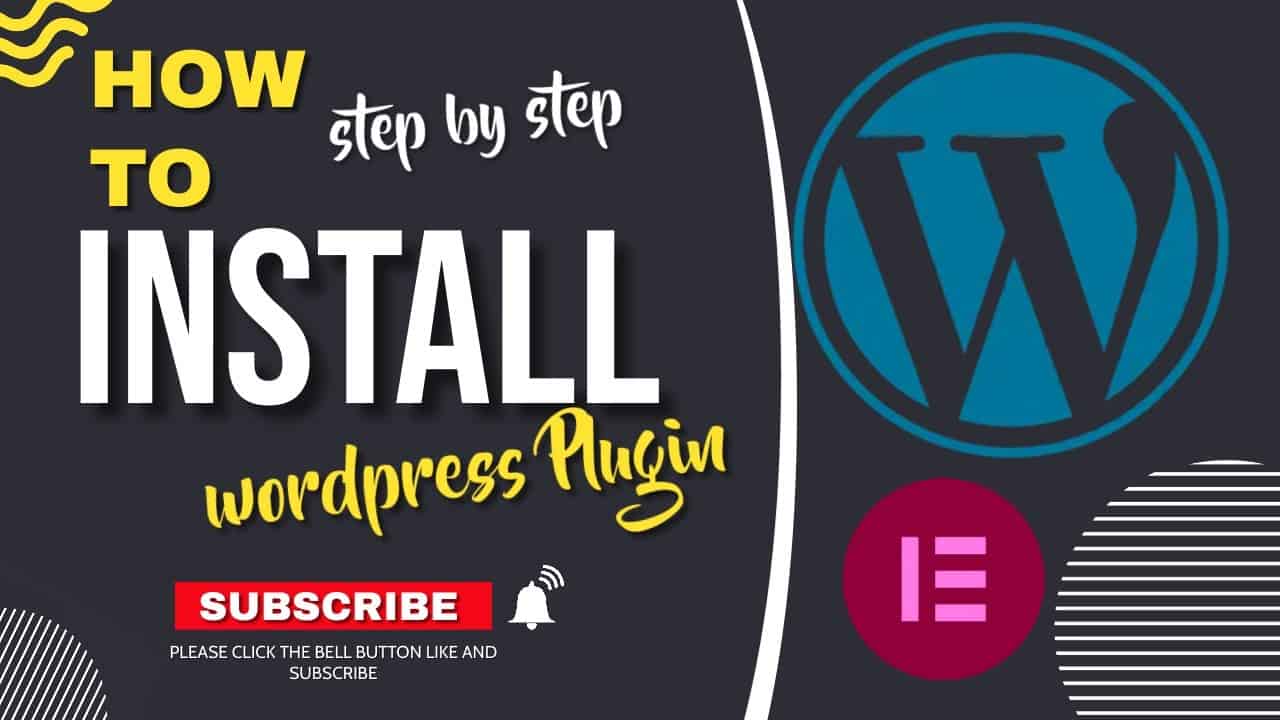 How to Install WordPress Plugin  Step by Step | WordPress Plugin Installation | Elementor Pro | 2022
