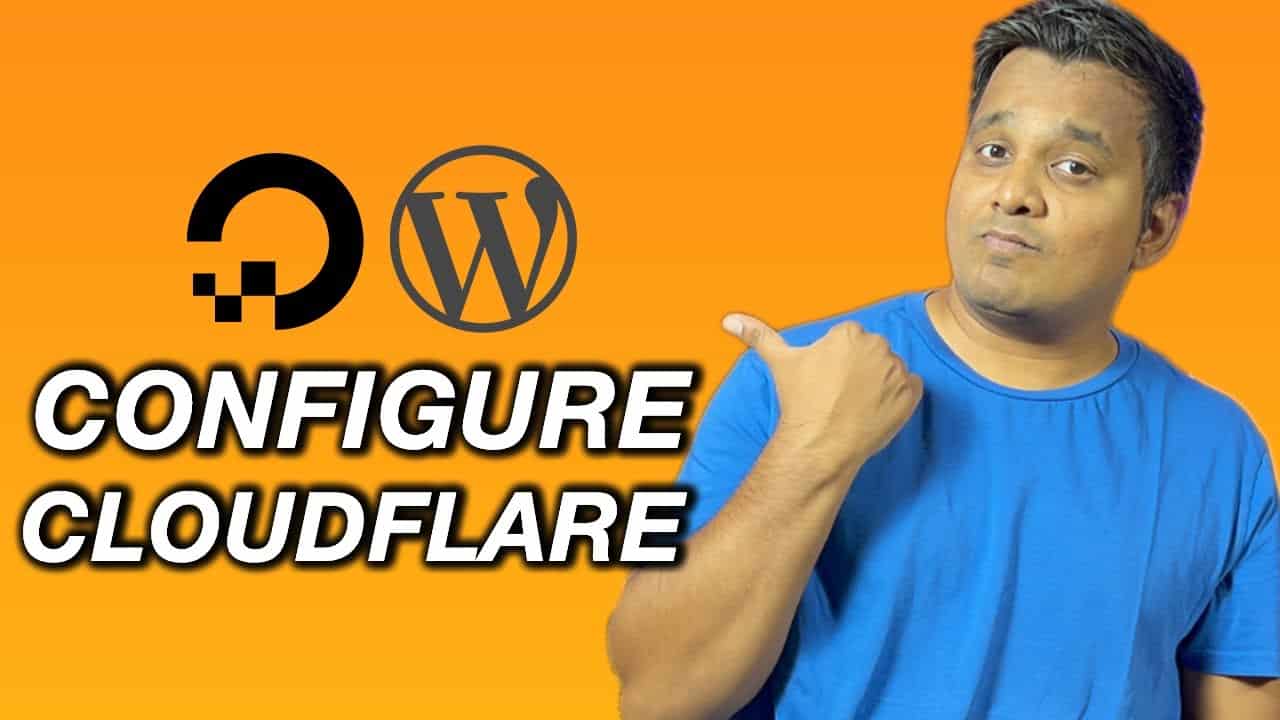 How to Setup Cloudflare on WordPress website for speed and security