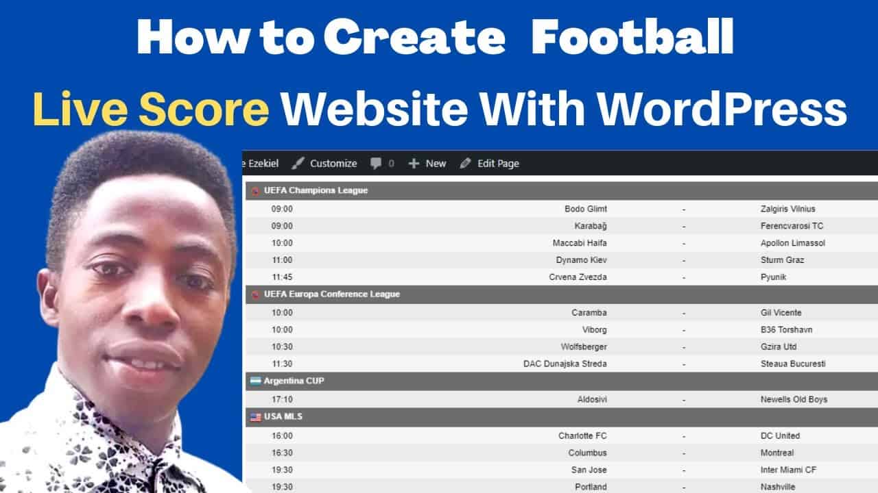 Live Score Tutorial - How To Create Football Live Score Website With WordPress 2022