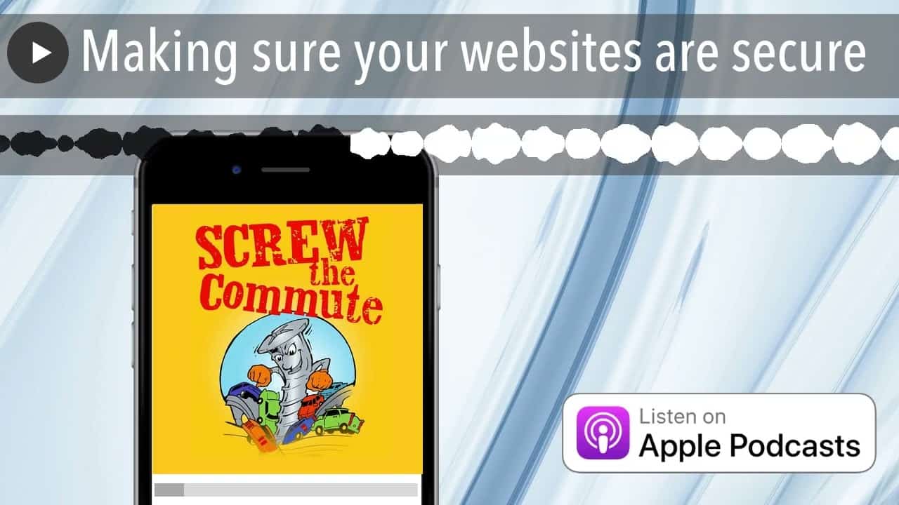 Making sure your websites are secure