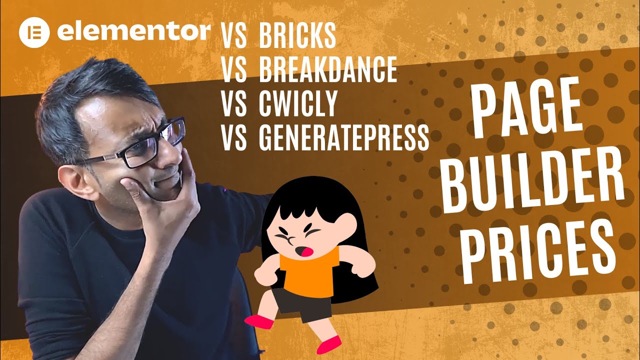Page Builder Prices - Elementor v Bricks v Breakdance v Cwicly v GeneratePress - Wordpress Builders