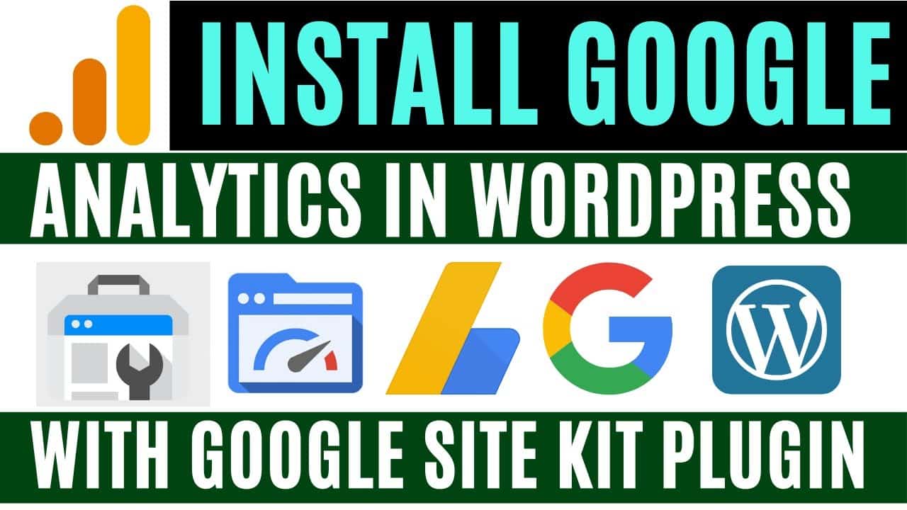 Site Kit By Google TUTORIAL – Connecting Google Analytics with Site Kit By Google TUTORIAL - Connecting Google Analytics with Google Site Kit Plugin