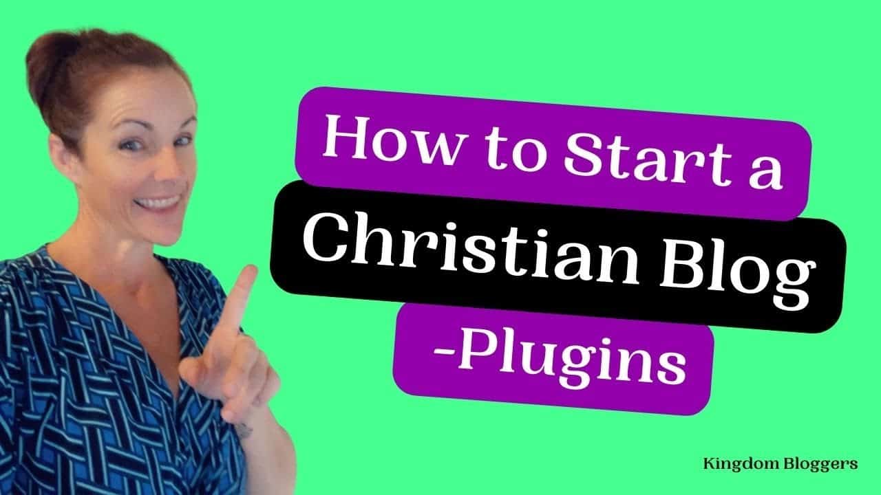 Start a Christian Blog | Plugins You Need and Plugins You Don't Need