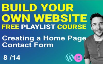 Add a Contact Form to your Home Page – Build your own WordPress Website – Free Course 8/14