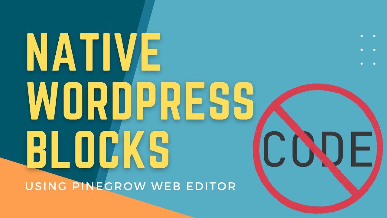 Create a Native WordPress Block Plugin Using Pinegrow Web Editor