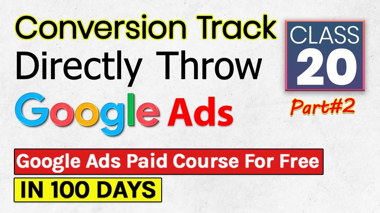 Conversion Track Directly Throw Google Ads