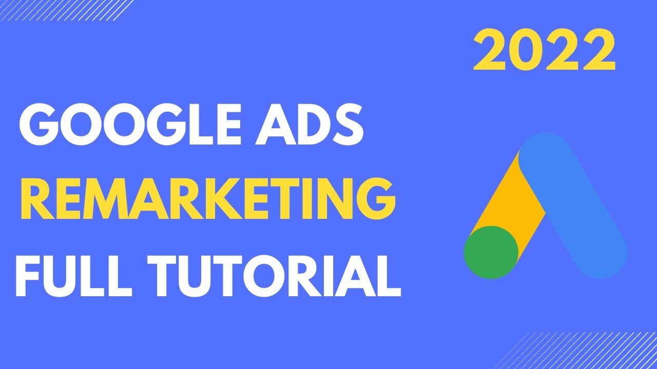 Google Ads Remarketing Tutorial 2022| Remarketing Campaign Using Google Analytics 4(Full Guide 2022)