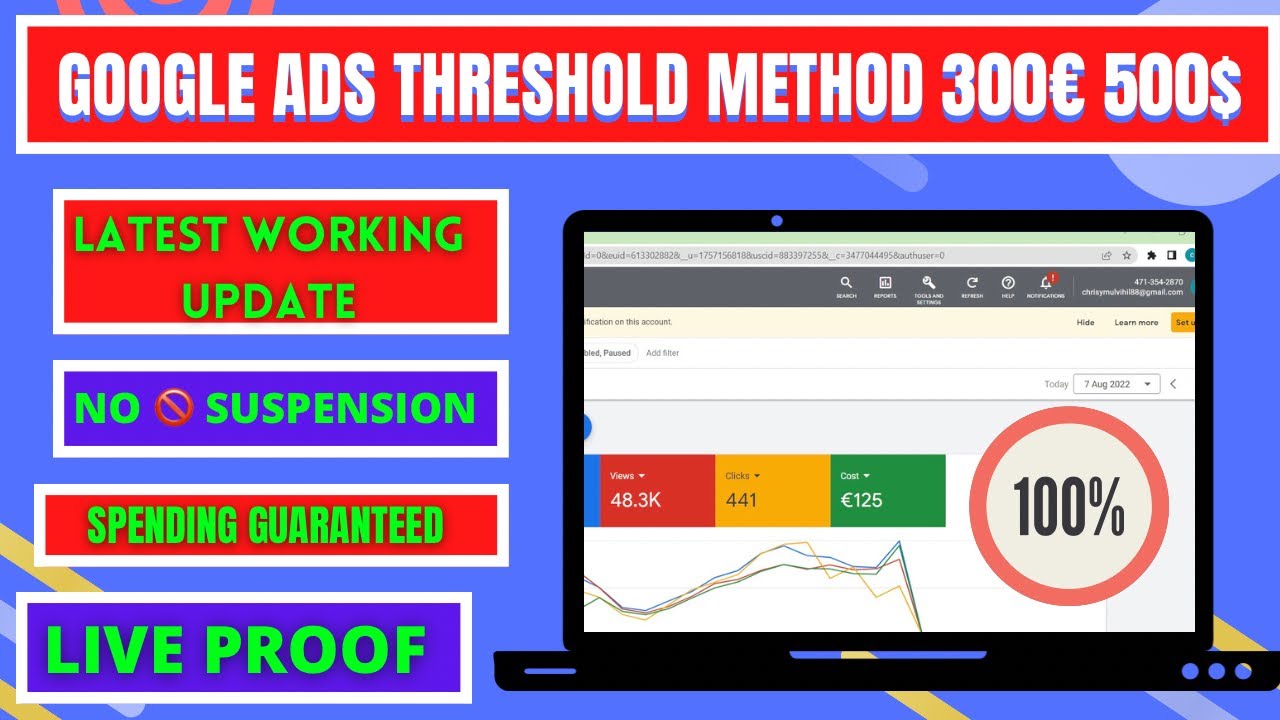Google Ads Threshold Method | $350, 300€, 500$ Threshold Method | Latest working update Sept-2022