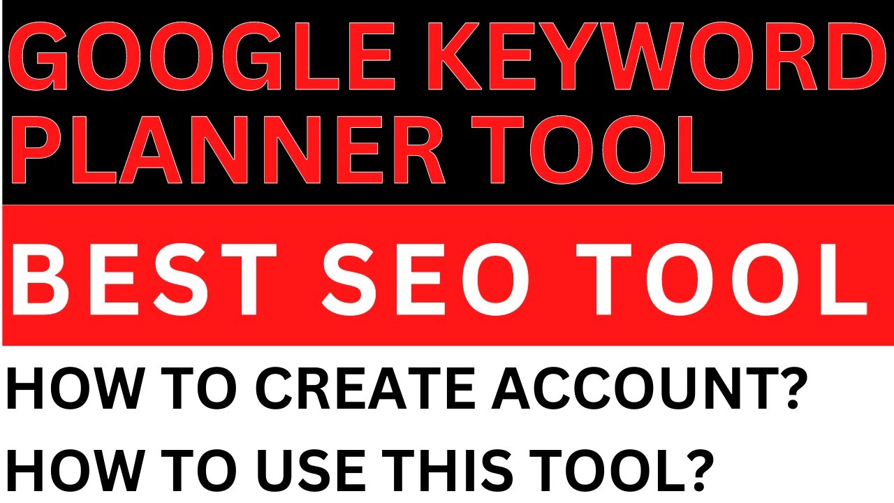 Google Keyword Planner | How to use Google Keyword Planner  | Best SEO Tool