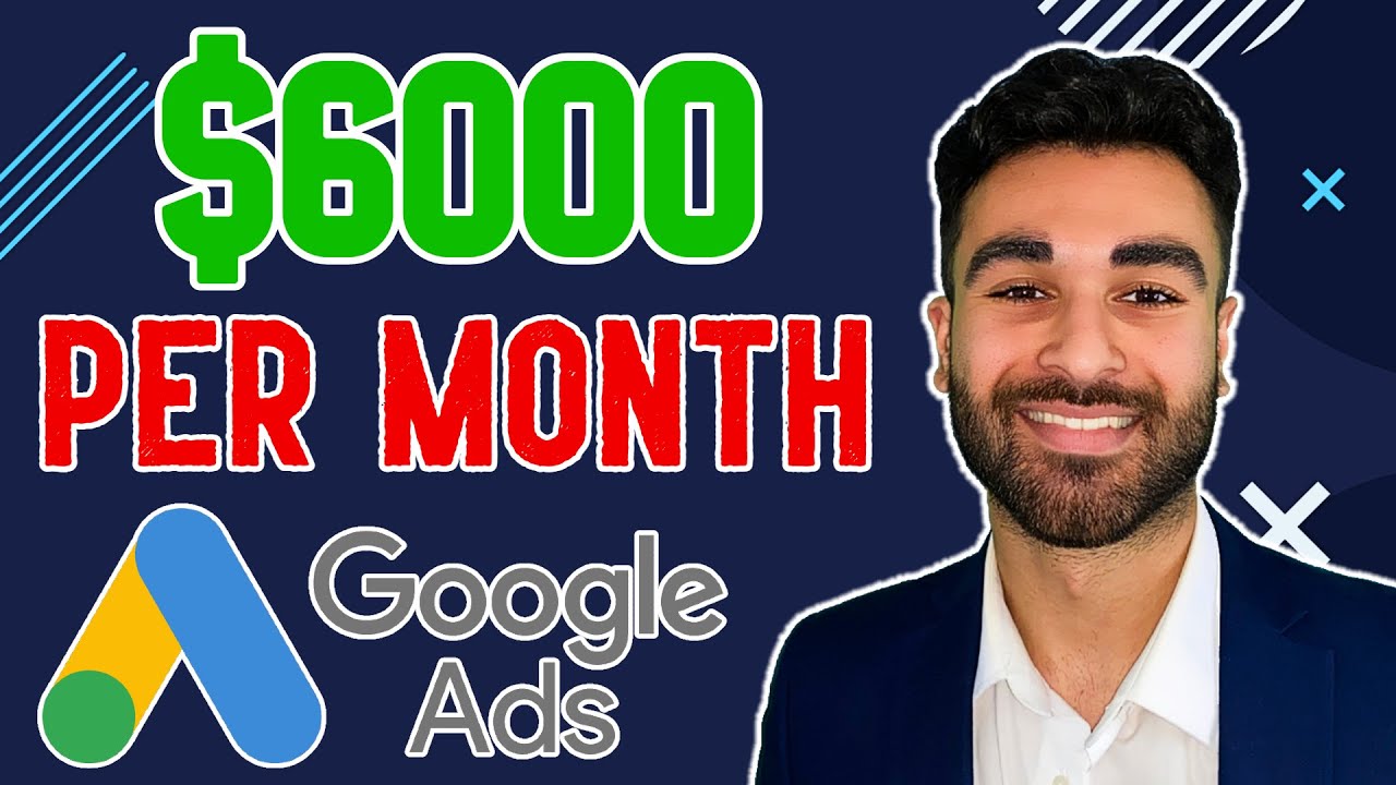 How To Earn $6000 Extra Per Month Using Google Ads (Case Study Example)