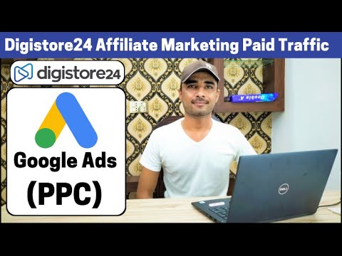 digistore24 affiliate marketing paid traffic | google adwords affiliate marketing