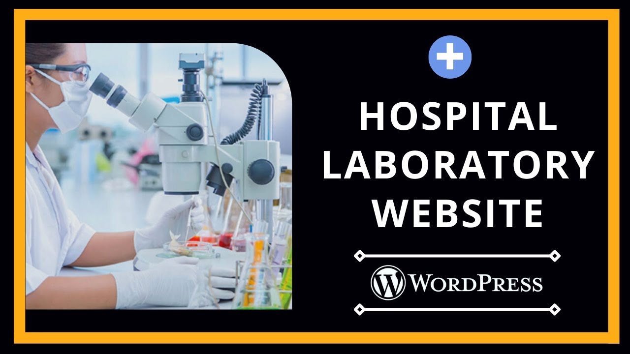 How to Create Medical / Hospital Laboratory Website in WordPress | # Best Hospital Management System