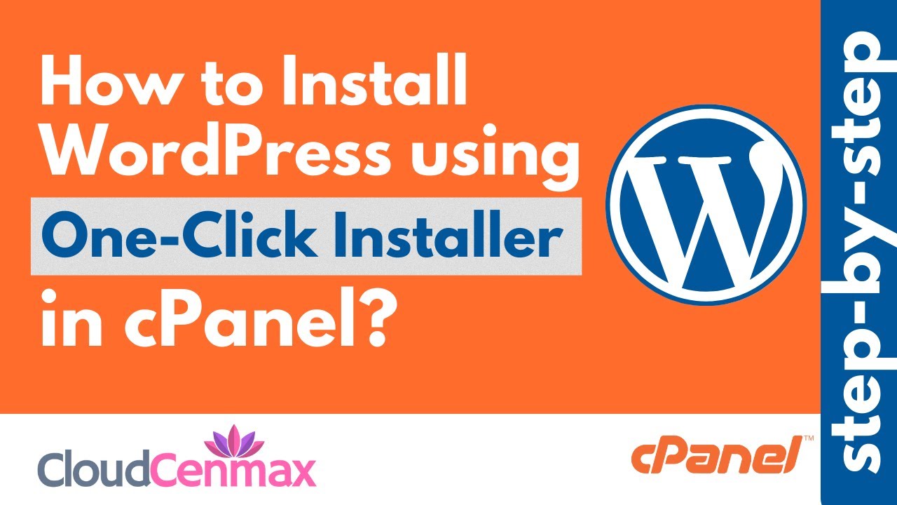 How to Install WordPress using One-Click Installer in cPanel | Softaculous | Step-by-Step