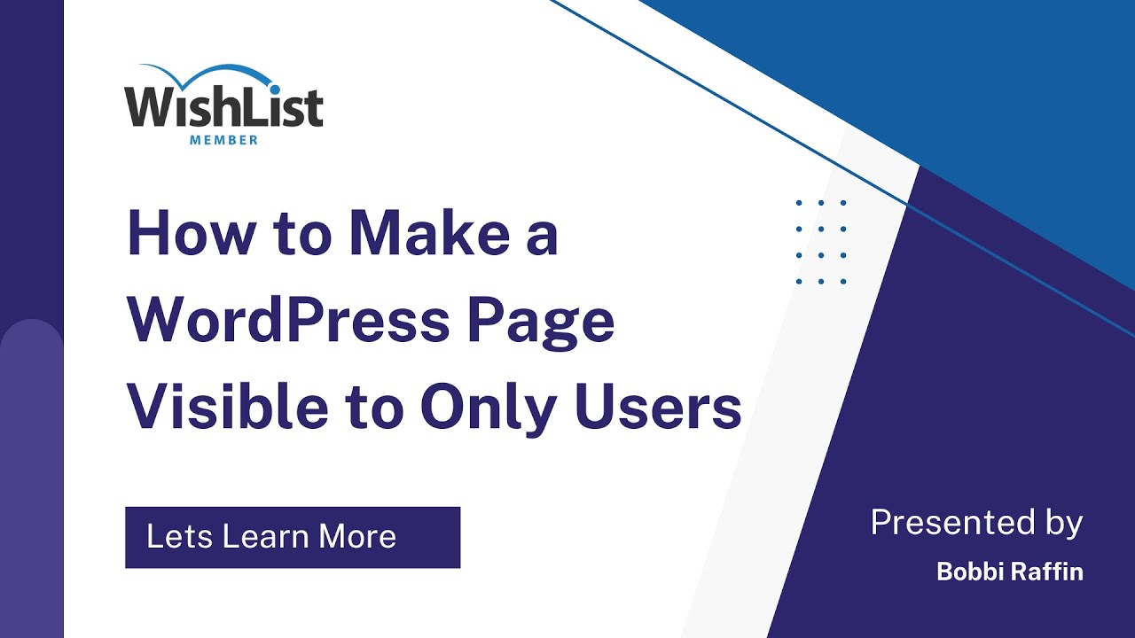 How to Make a WordPress Page Visible to Only Logged In Users