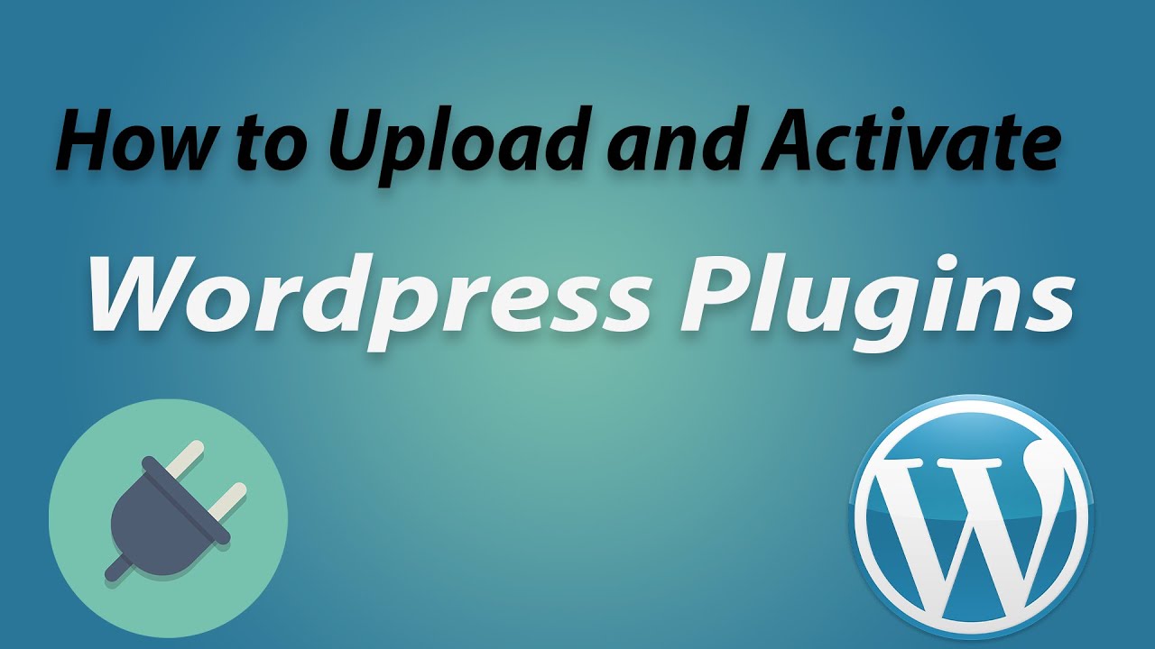 How to upload and activate wordpress Plugins