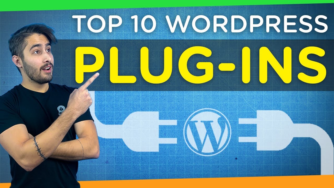 Top 10 Best Plugins for WordPress | 2021 Review