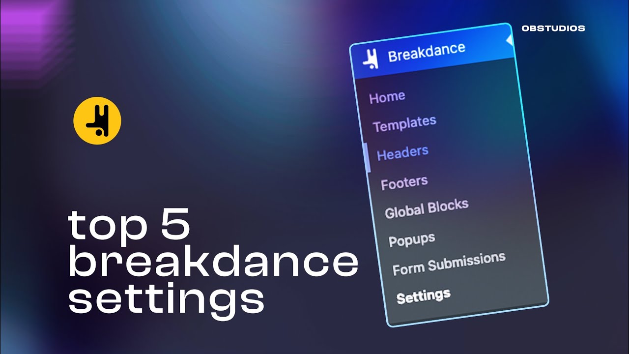 Top 5 Breakdance Page Builder Settings For Faster Workflow