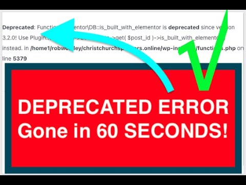 "DEPRECATED" website error SOLVED in 60 SECONDS free! WP_DEBUG issue. Elementor plugin solution.