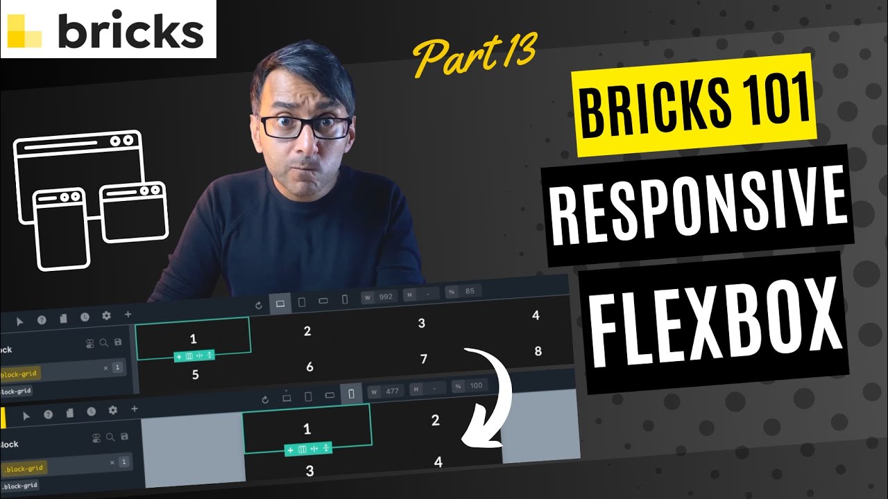 Bricks 101 Part 13 - Responsive Flexbox across Devices - BricksBuilder Wordpress Tutorial