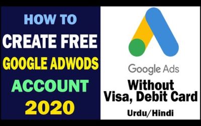 Digital Advertising Tutorials – Create Google Adwords Account Free 2021 | Google Ads account