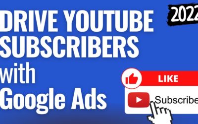 Digital Advertising Tutorials – Drive YouTube Subscribers with Google Ads Campaigns – Promote YouTube Videos With Ads – Part 2