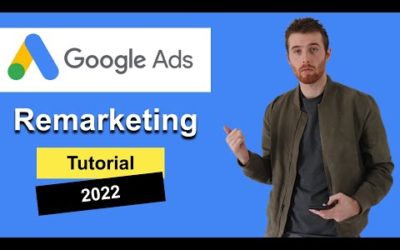 Digital Advertising Tutorials – Google Ads Landing Page Remarketing Tutorial (2022) [Step-by-Step] Adwords