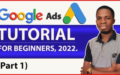 Digital Advertising Tutorials – Google Ads Tutorial 2022 (Complete Beginner's Guide) I Ad words   Part 1