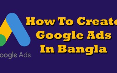 Digital Advertising Tutorials – Google Adwords Tutorial In Bangla 2020 | Super Tech BD