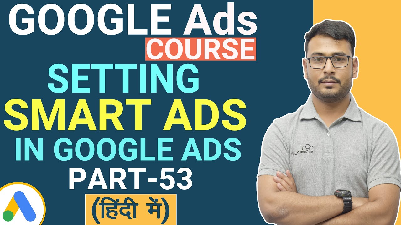 How to Create Smart Campaign in Google Ads (Hindi)