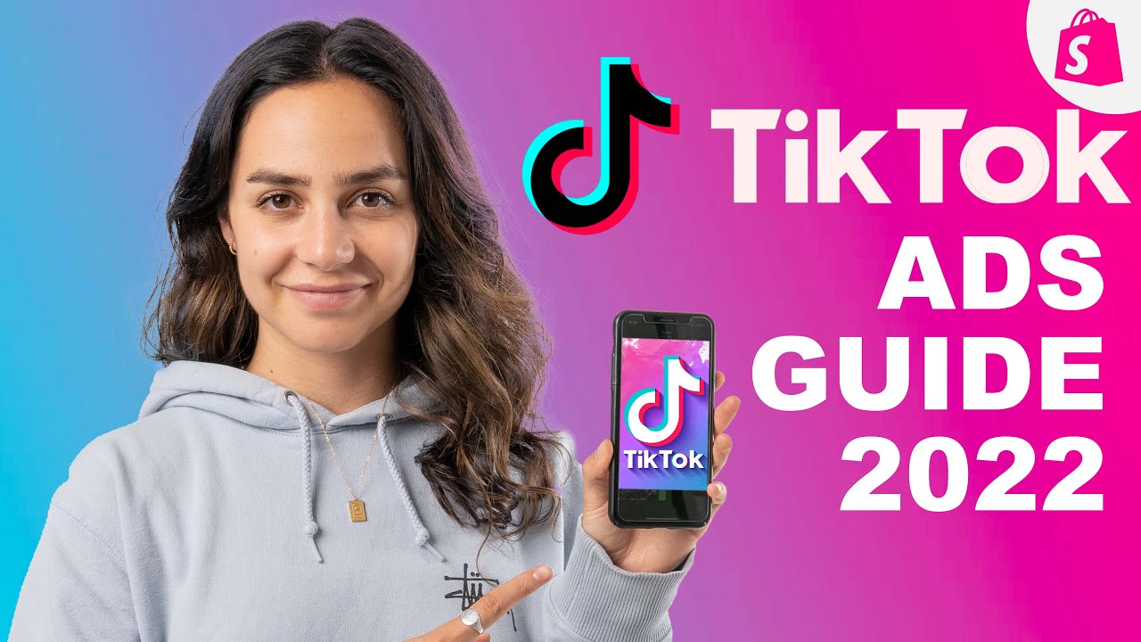 TikTok TUTORIAL: Complete Ads Guide 2022