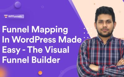 Funnel Mapping In WordPress Made Easy – The Visual Funnel Builder